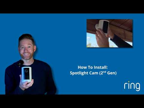 How to Install the Ring Spotlight Cam (2nd Gen), DIY Setup