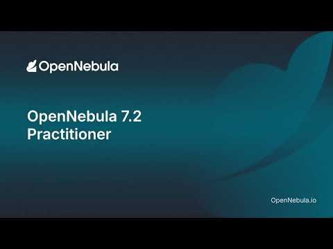 OpenNebula Certified Practitioner | Module 1: Introduction