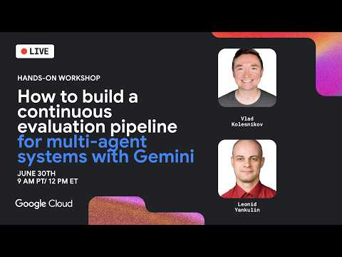 How to build a continuous evaluation pipeline for multi-agent systems with Gemini