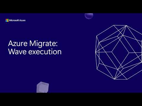 Execute migration waves with Azure Migrate