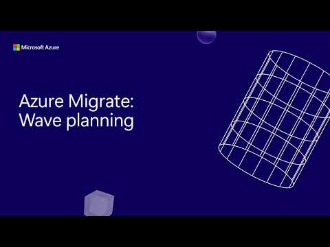 Plan migration waves with Azure Migrate
