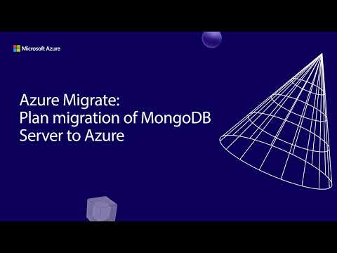 Plan MongoDB migrations to Azure with Azure Migrate