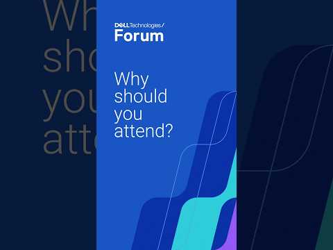 Why should you attend #DellTechForum ?