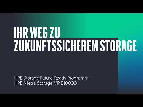 Ihr Weg zu zukunftssicherem Storage – HPE Alletra Storage MP B10000