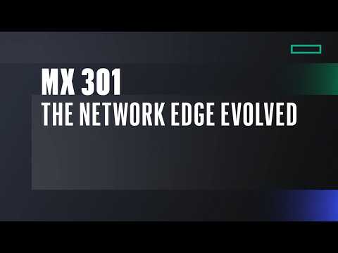 MX301: Built for the Distributed Edge