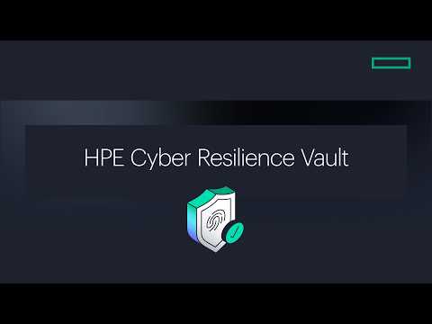HPE Cyber Resilience Vault Overview