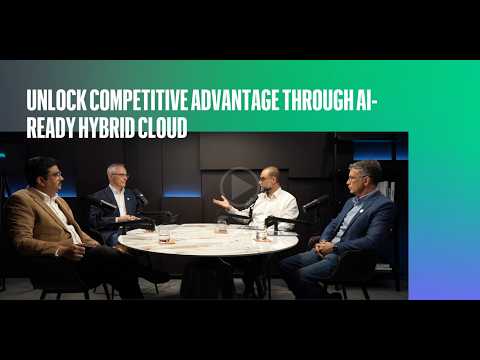 Unlock Competitive Advantage through AI-Ready Hybrid Cloud