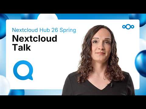 Nextcloud Hub’s #1 app? 🏆 Calls from anywhere, chat grouping and sorting in Nextcloud Talk
