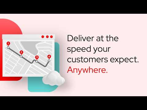 Deliver at the speed your customers expect. Anywhere.