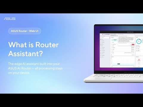 What is Router Assistant? Complete Guide on ASUS Router  | ASUS SUPPORT