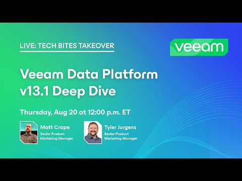 Veeam Data Platform v13.1 Deep Dive