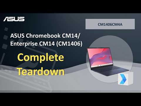 Teardown : ASUS Chromebook CM14 Teardown video | ASUS SUPPORT