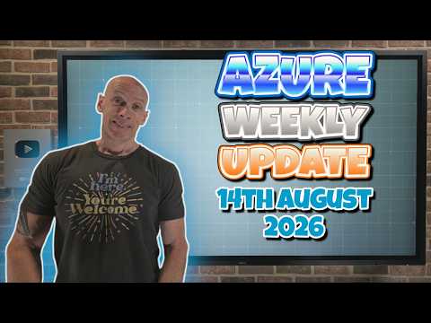 Azure Update 14th August 2026