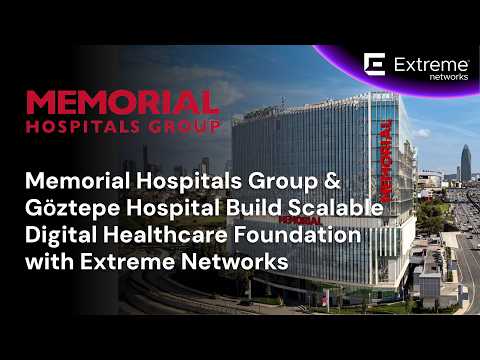 Memorial Hospitals Group & Göztepe Hospital Build a Scalable Digital Healthcare Foundation