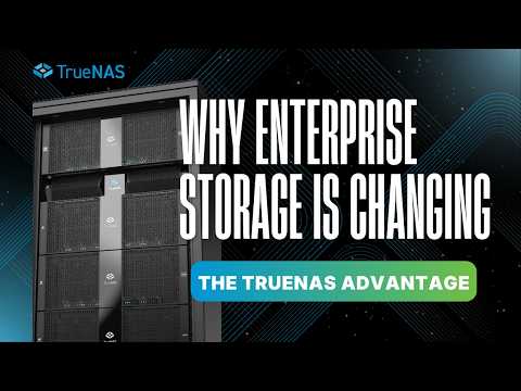 Why Enterprise Storage is Changing: The TrueNAS Advantage