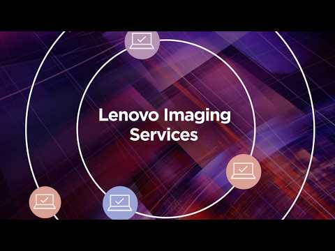 Introducing Lenovo Imaging Services for Devices