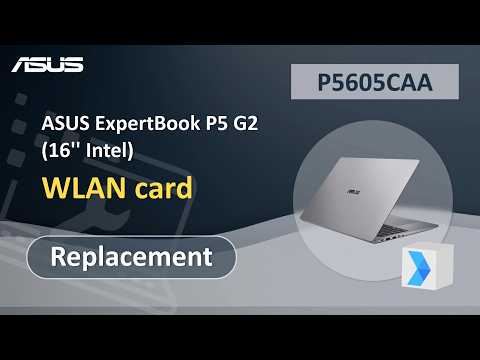 ASUS ExpertBook P5 G2 (16” Intel) WLAN card Replacement | ASUS SUPPORT