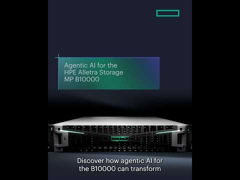 Transform Storage with Agentic AI for HPE Alletra Storage MP B10000