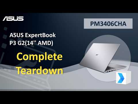 Teardown : ASUS ExpertBook P3 G2 (14” AMD) Teardown video | ASUS SUPPORT
