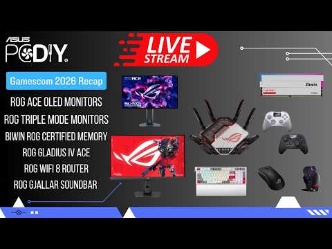 PCDIY Gamescom 2026 Recap Live Stream – New ROG ACE monitors, peripherals, routers & more!