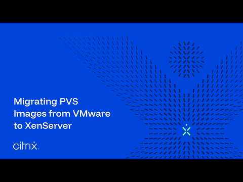 Migrating PVS Images from VMware to XenServer