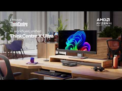 Introducing The Lenovo ThinkCentre X Ultra: AI Ready from Day One