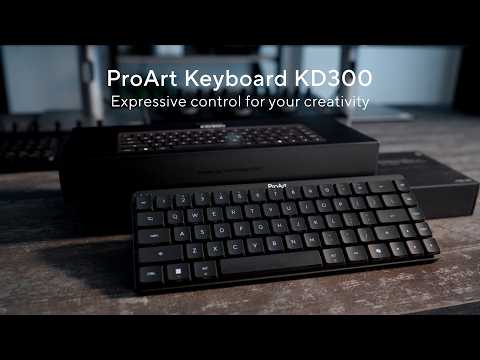 ProArt Keyboard KD300 Unveiling Video | 2026