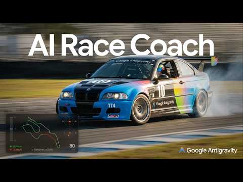 Google Antigravity: Building a Real-Time AI Race Coach
