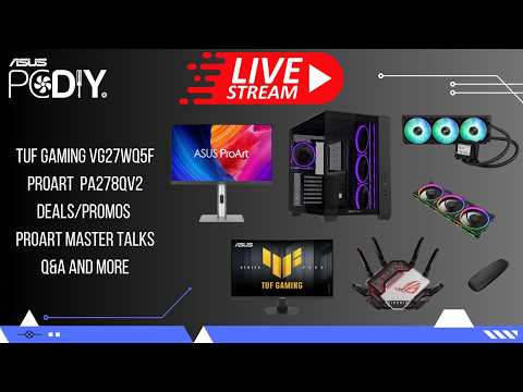 ASUS PCDIY Hardware Show # 132 –  ASUS WiFi 8 routers, ProArt & TUF Gaming monitors, Deals,  Q&A