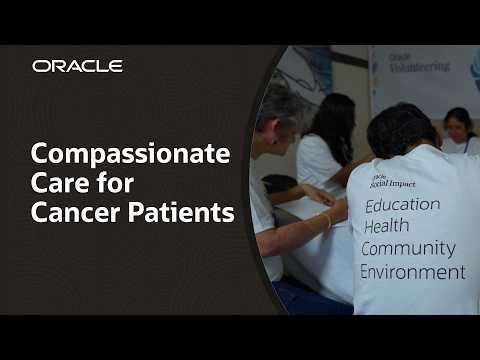 Oracle Volunteers in India: Supporting Cancer Care