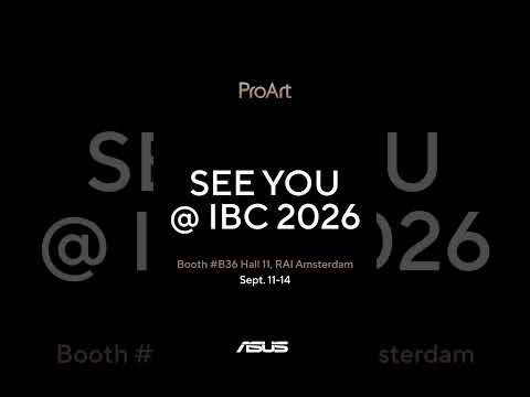 #ASUS #ProArt @ IBC 2026!