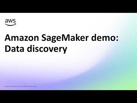 Amazon SageMaker demo: Data discovery | Amazon Web Services