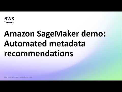 Amazon SageMaker demo: Automated metadata recommendations | Amazon Web Services