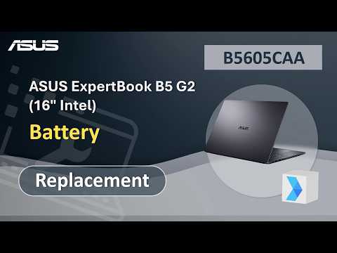 ASUS ExpertBook B5 G2 (16″ Intel) Battery Replacement   | ASUS SUPPORT