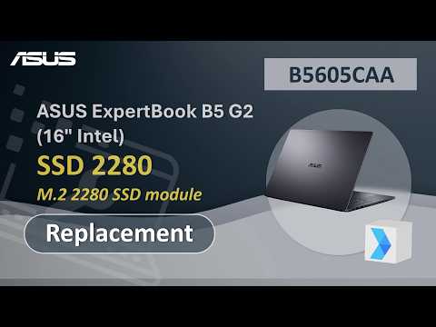 ASUS ExpertBook B5 G2 (16″ Intel) SSD 2280 Replacement   | ASUS SUPPORT