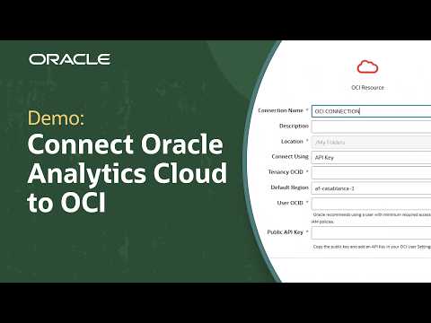How to Connect Oracle Analytics Cloud to OCI with API Keys