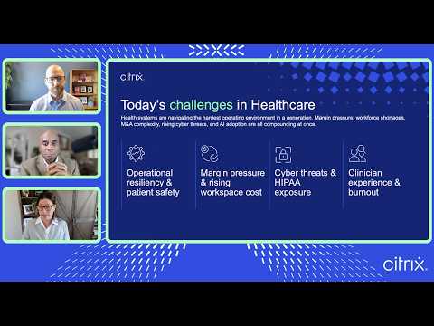 Future-proofing healthcare IT with Citrix Platform Flex | A Citrix webinar