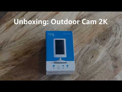 Ring Outdoor Cam 2K | Unboxing