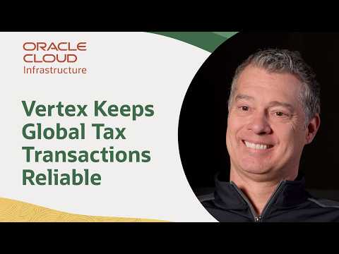 Vertex Processes Hundreds of Millions of Tax Transactions with OCI