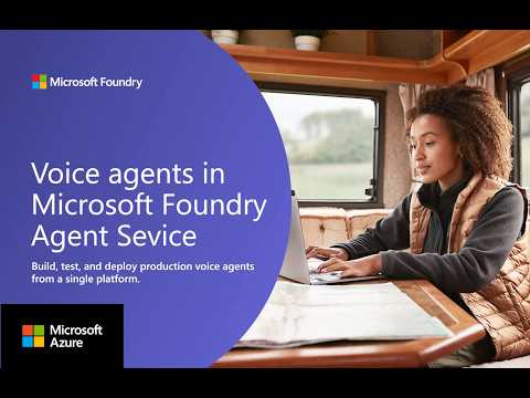 Build, test, monitor and optimize a voice agent in Microsoft Foundry