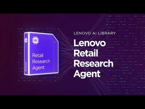 Lenovo AI Library Retail Research Agent