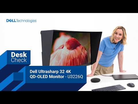 Deskcheck with Ash – Dell Ultrasharp 32 4K QD-OLED Monitor – U3226Q