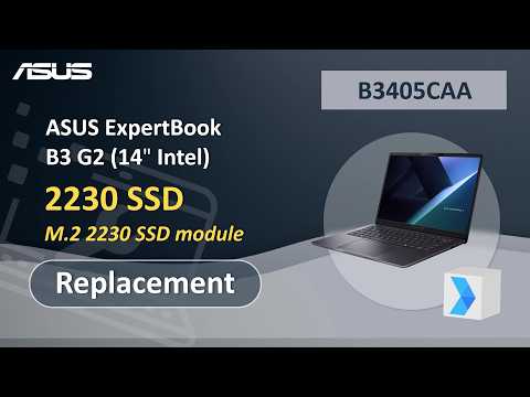 ASUS ExpertBook B3 G2 (14” Intel) 2230 SSD Replacement  | ASUS SUPPORT