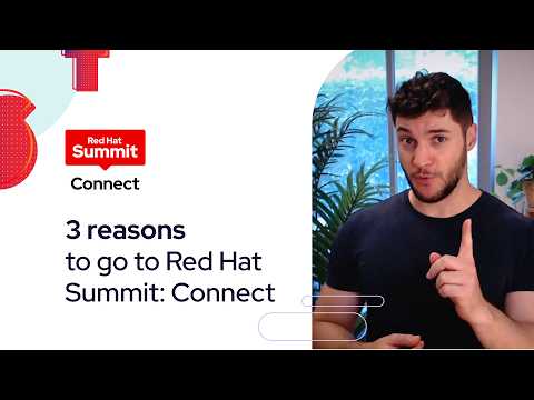 What will you find at Red Hat Summit: Connect?