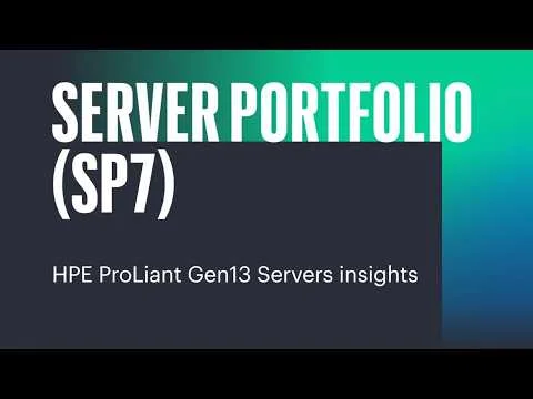 Server Portfolio (SP7): HPE ProLiant Gen13 Insights