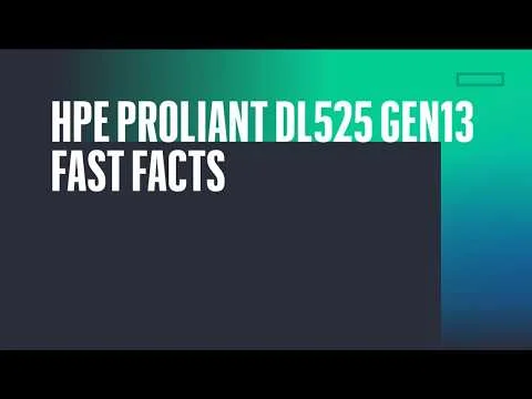 HPE ProLiant DL525 Gen13 Fast Facts