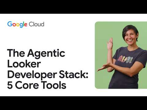 Navigating AI automation in Looker: Essential developer tools for agents