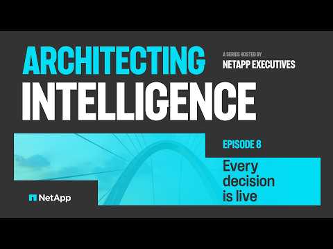 Every decision is live | Architecting Intelligence