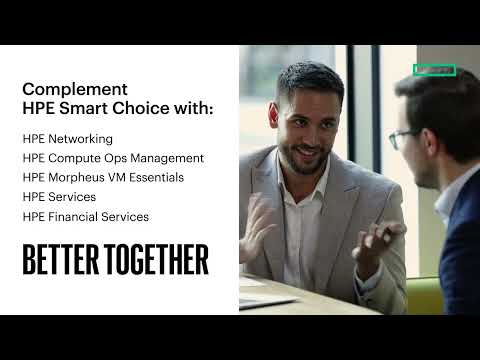 HPE Smart Choice | Faster, smarter, and simpler than ever
