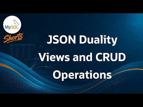 Episode-102 – MySQL JSON Duality Views: Manage Relational Data as JSON